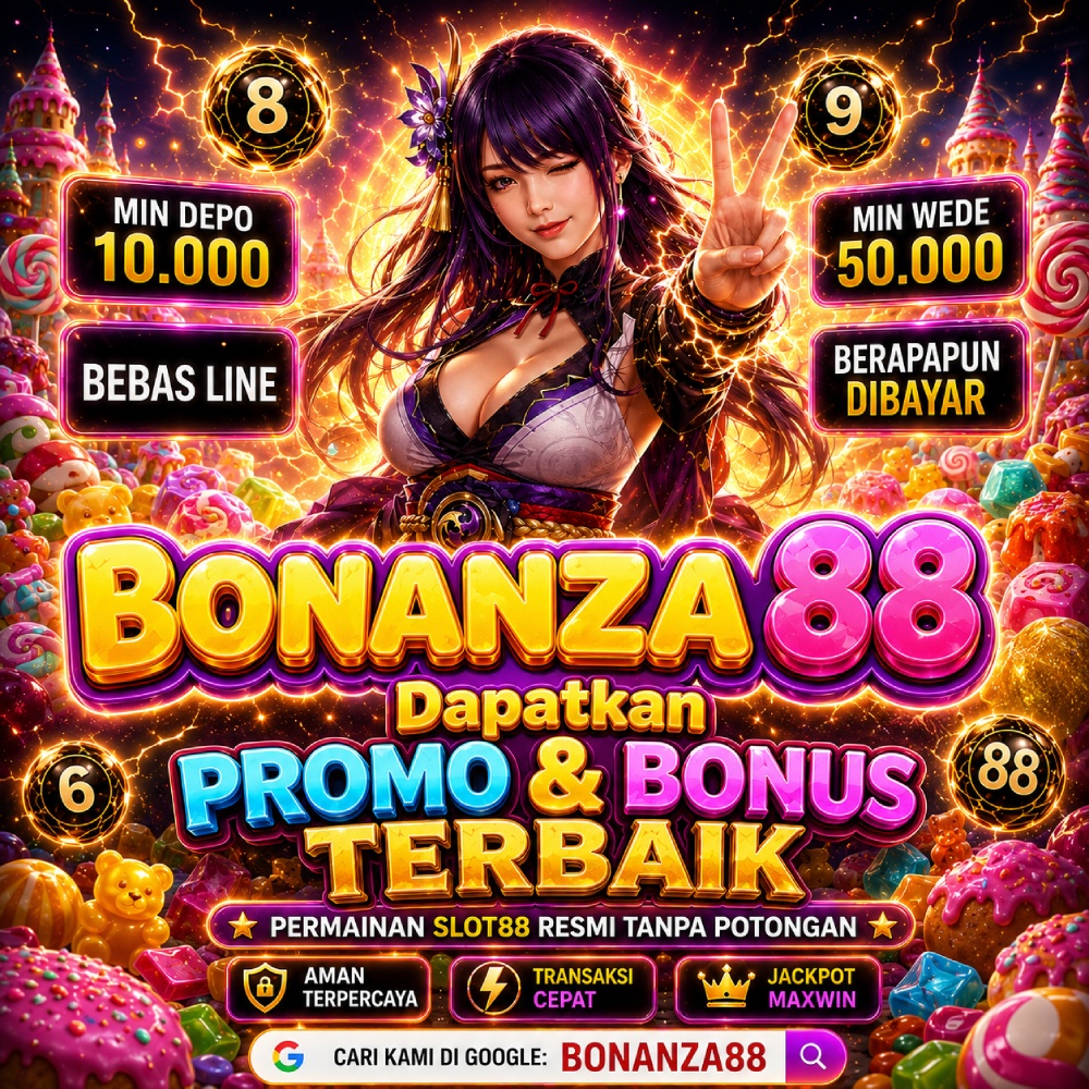 BONANZA88 - Portal Penghubung Layanan Digital Slot88 Resmi Tanpa Potongan